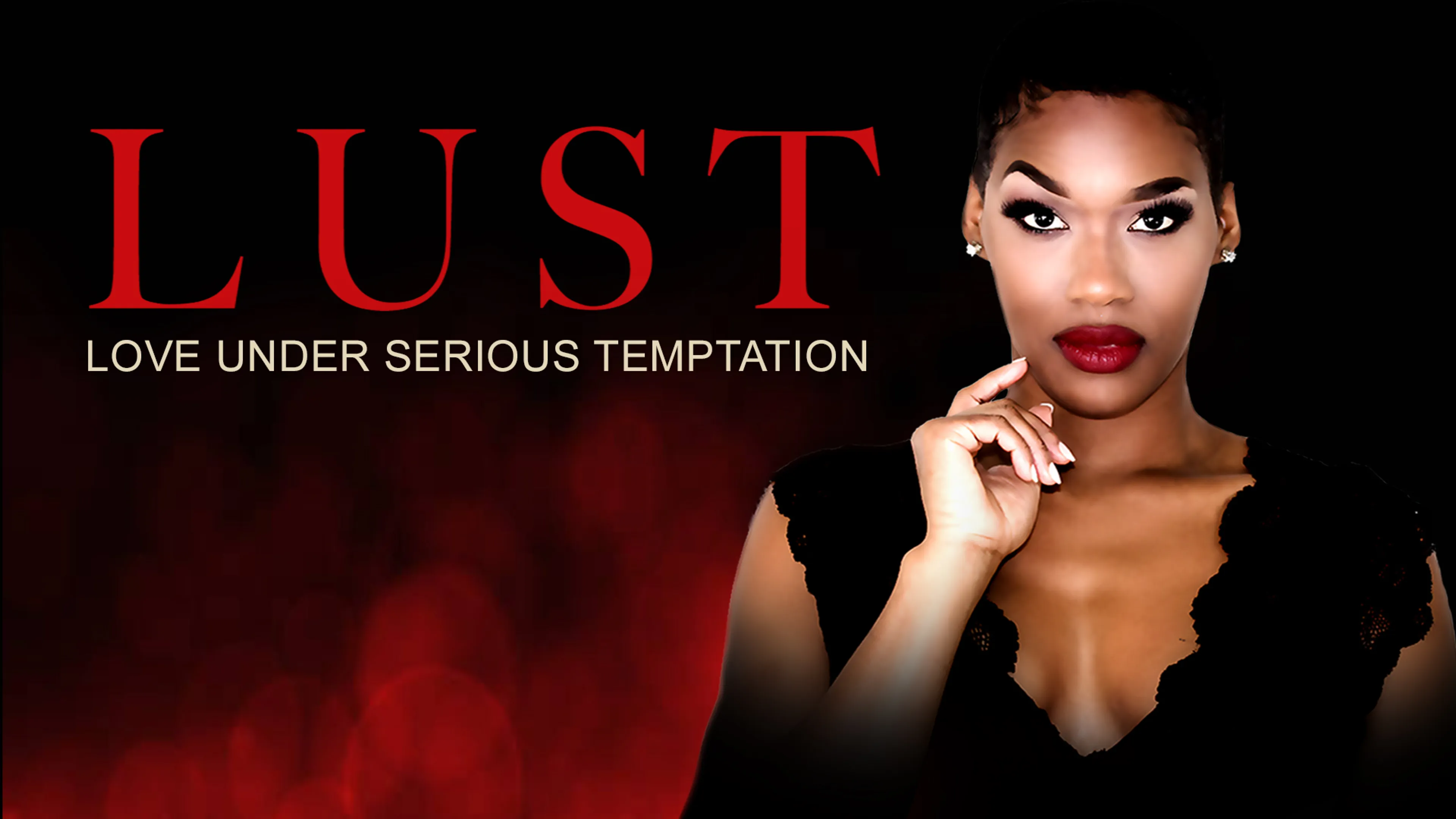 Lust: Love Under Serious Temptation poster